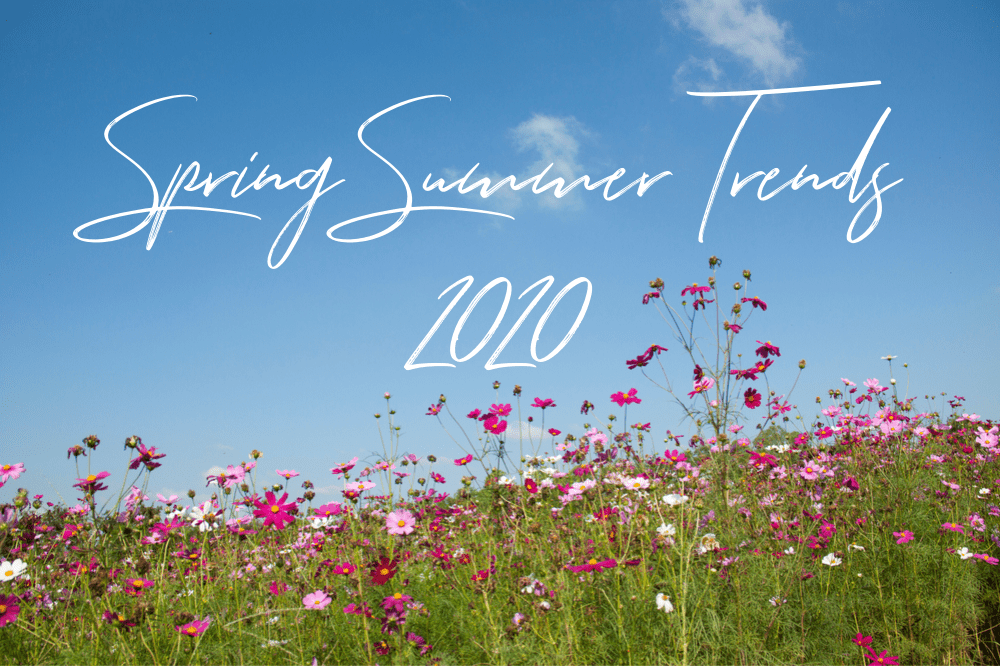Spring/Summer 2020 Trends - Blue Water Clothing