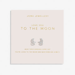 Joma JewelleryJoma Jewellery Love You To The Moon' Forever Yours EarringsAccessories - Blue Water Clothing